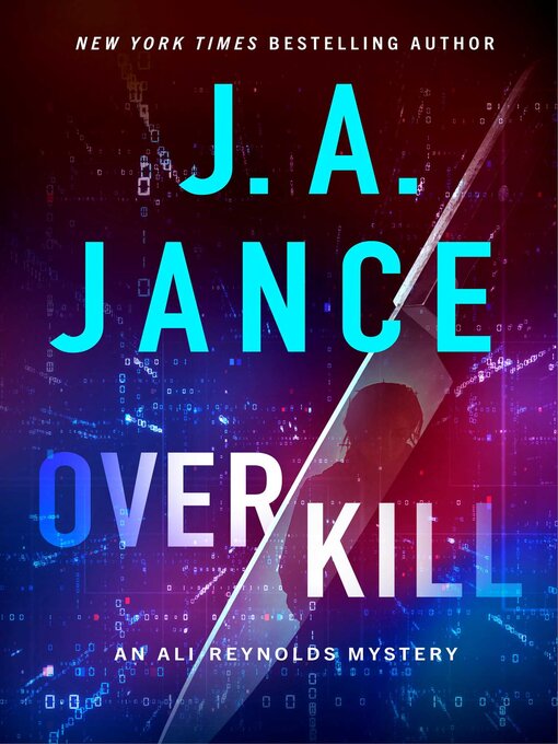 Title details for OverKill by J.A. Jance - Wait list